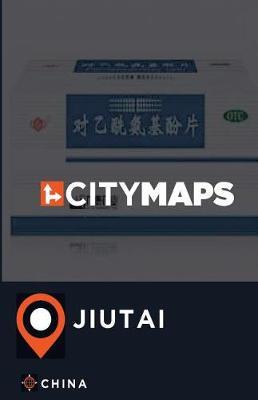 City Maps Jiutai China