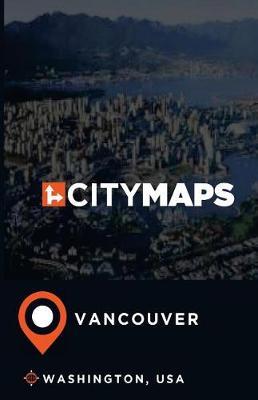 City Maps Vancouver Washington, USA