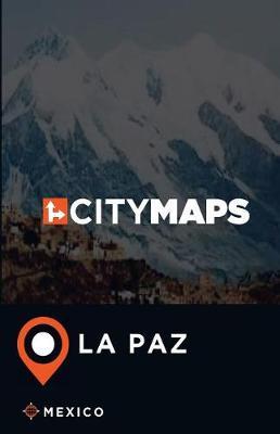 City Maps La Paz Mexico