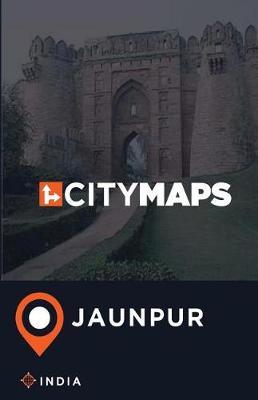 City Maps Jaunpur India