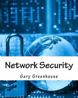 Network Security: Current Status and Future Directions
