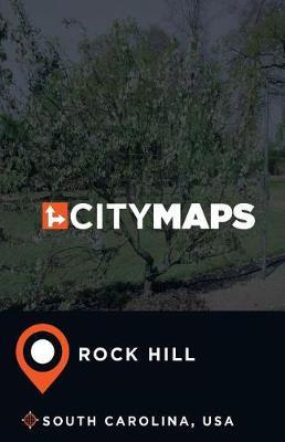 City Maps Rock Hill South Carolina, USA