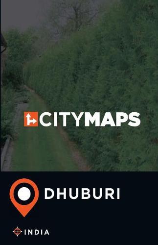City Maps Dhuburi India