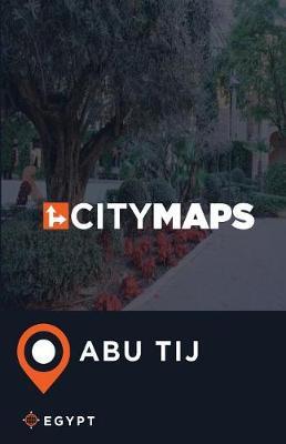 City Maps Abu Tij Egypt