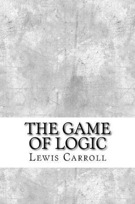 The Game of Logic
