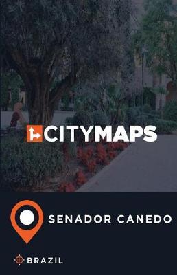 City Maps Senador Canedo Brazil