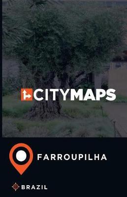 City Maps Farroupilha Brazil