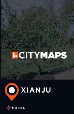 City Maps Xianju China
