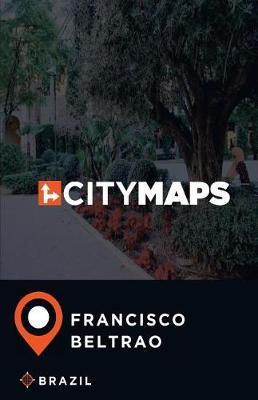 City Maps Francisco Beltrao Brazil