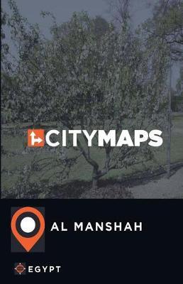 City Maps Al Manshah Egypt