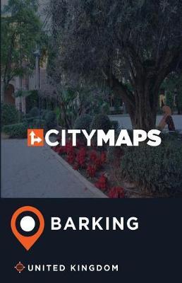 City Maps Barking United Kingdom