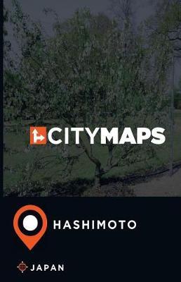 City Maps Hashimoto Japan