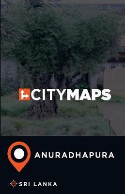 City Maps Anuradhapura Sri Lanka