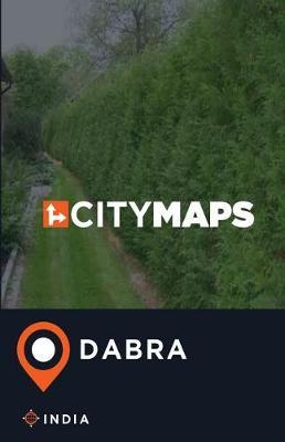 City Maps Dabra India