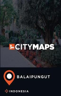 City Maps Balaipungut Indonesia