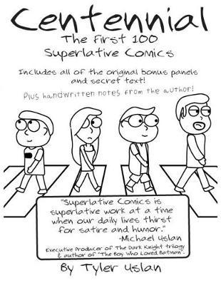 Centennial: The First 100 Superlative Comics