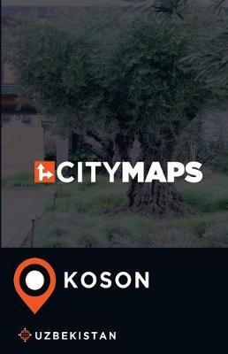 City Maps Koson Uzbekistan
