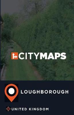 City Maps Loughborough United Kingdom