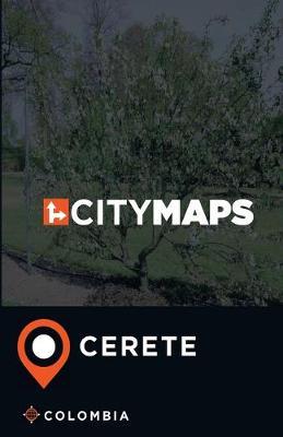 City Maps Cerete Colombia