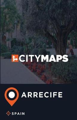 City Maps Arrecife Spain