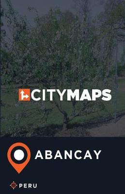 City Maps Abancay Peru