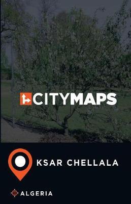 City Maps Ksar Chellala Algeria