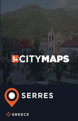 City Maps Serres Greece