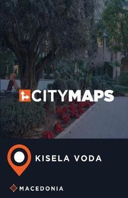 City Maps Kisela Voda Macedonia