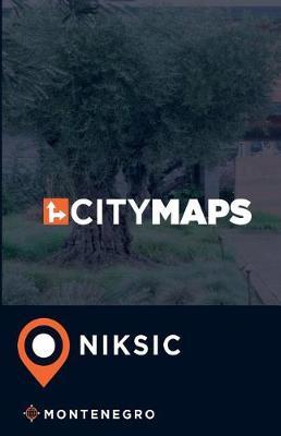 City Maps Niksic Montenegro
