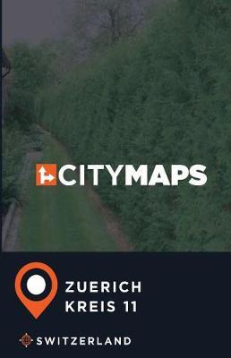 City Maps Zuerich Kreis 11 Switzerland