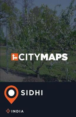 City Maps Sidhi India