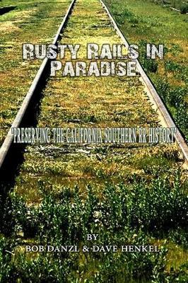 Rusty Rails In Paradise: Time line in History