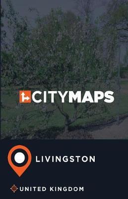 City Maps Livingston United Kingdom
