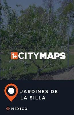City Maps Jardines de la Silla Mexico