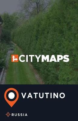 City Maps Vatutino Russia