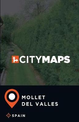 City Maps Mollet del Valles Spain