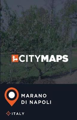 City Maps Marano di Napoli Italy