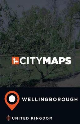 City Maps Wellingborough United Kingdom