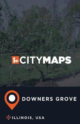 City Maps Downers Grove Illinois, USA