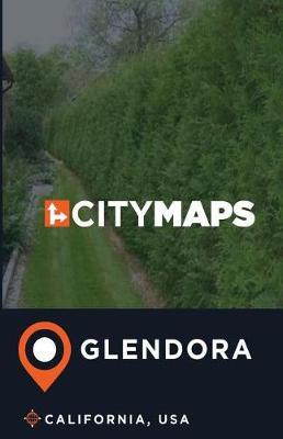 City Maps Glendora California, USA