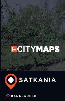 City Maps Satkania Bangladesh