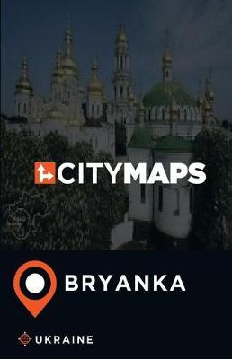 City Maps Bryanka Ukraine