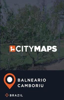 City Maps Balneario Camboriu Brazil