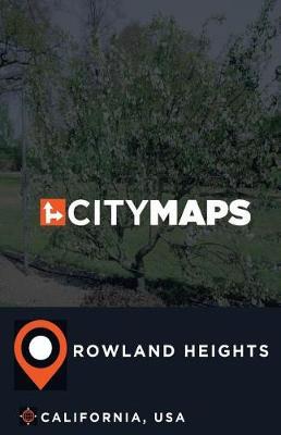City Maps Rowland Heights California, USA