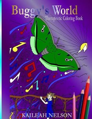 Buggy's World: Therapeutic Coloring Book