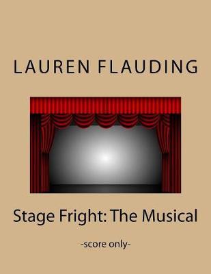 Stage Fright: The Musical (score)