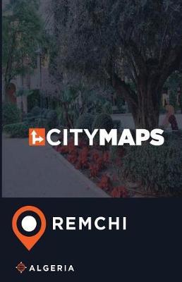 City Maps Remchi Algeria