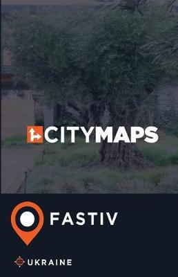 City Maps Fastiv Ukraine