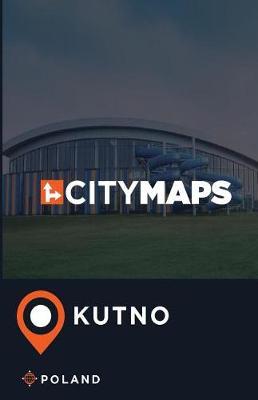 City Maps Kutno Poland