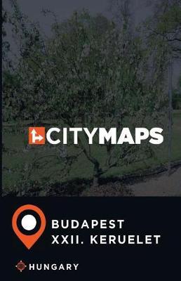 City Maps Budapest XXII. keruelet Hungary